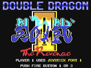 Double Dragon II the Revenge title screen for Commodore 64